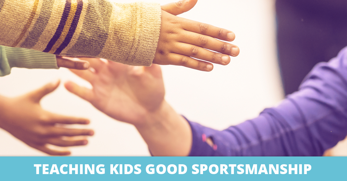 Teaching Kids Good Sportsmanship