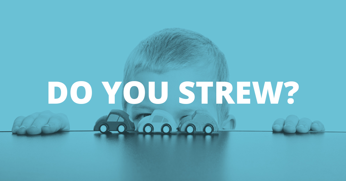 Do You Strew?
