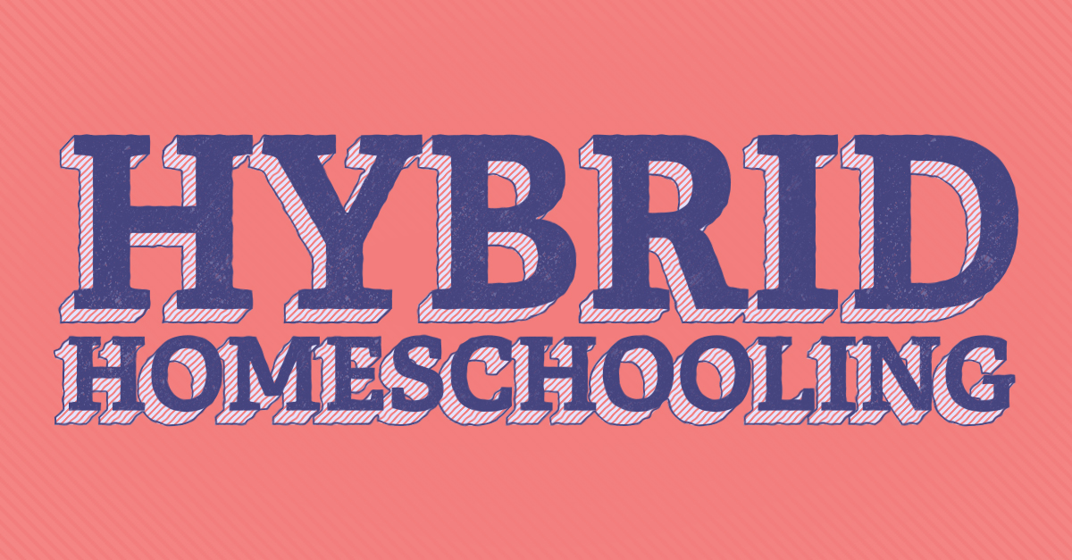 Hybrid Homeschooling Has Ups and Downs