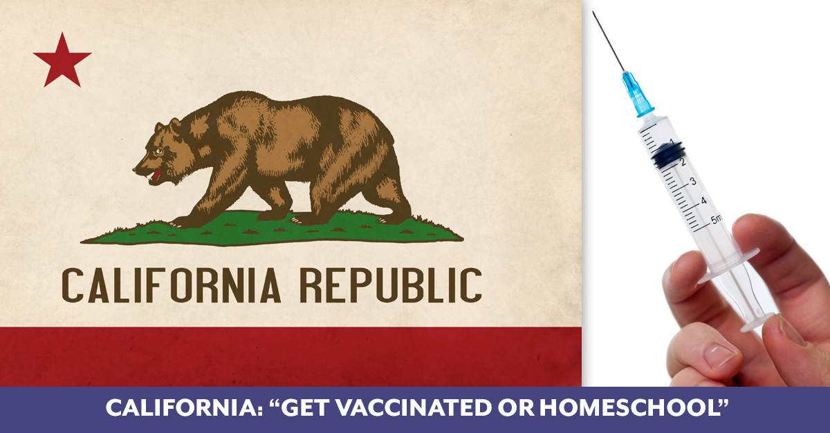 California: “Get Vaccinated or Homeschool