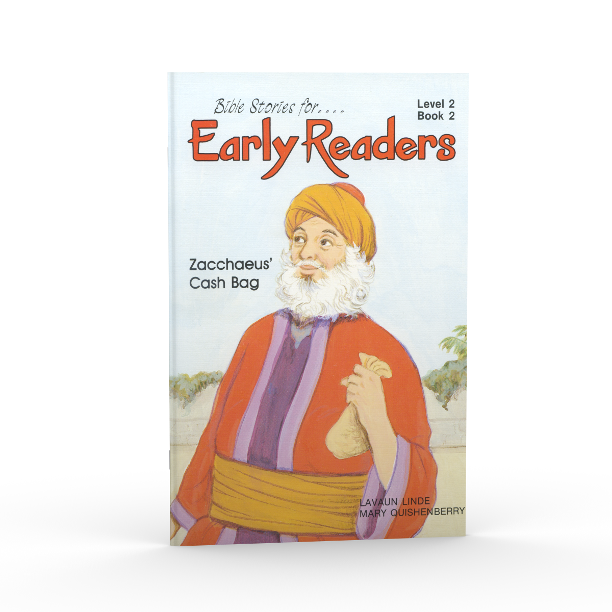 Zacchaeus’ Cash Bag (Bible Stories for Early Readers – Level 2, Book 2)