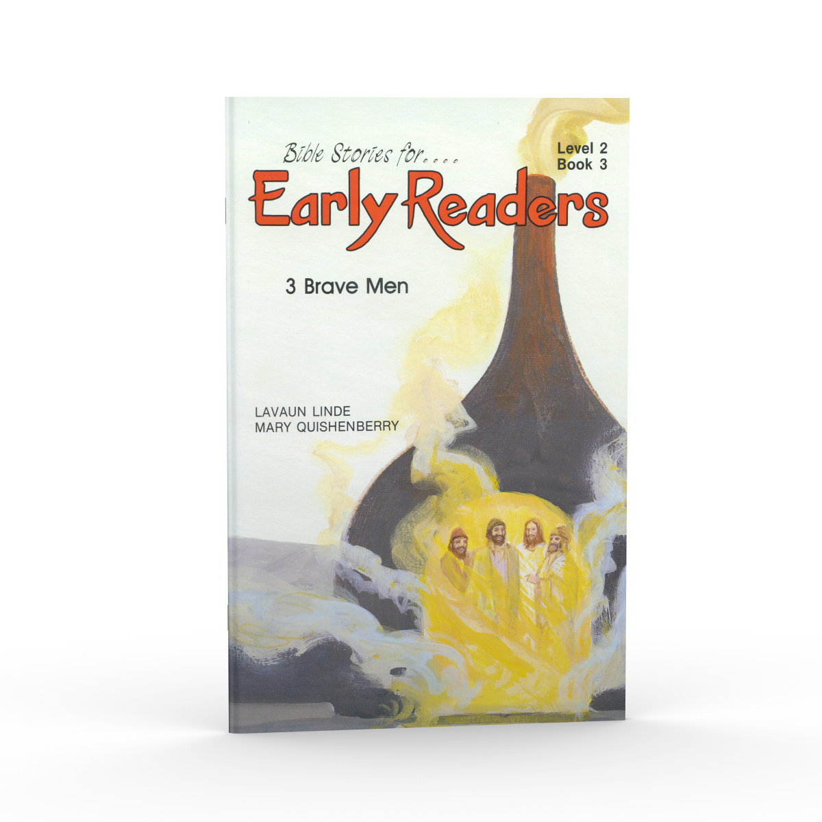 3 Brave Men (Bible Stories for Early Readers – Level 2, Book 3)