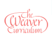 The Weaver Curriculum